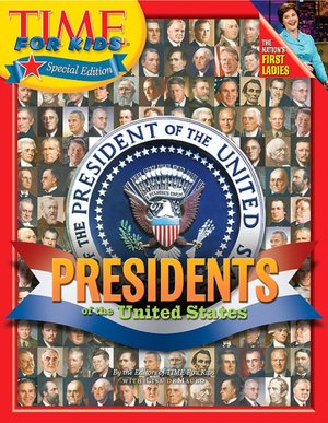 Presidents of the United States (Time for Kids Series)