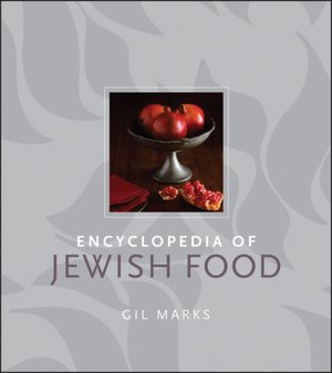 Encyclopedia of Jewish Food