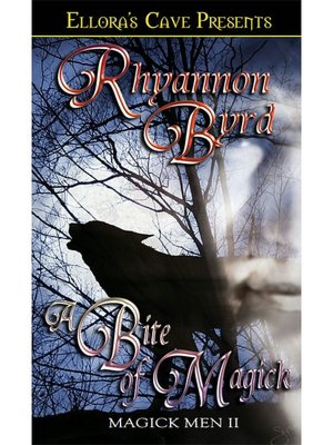 A Bite of Magick (Magick Men, Book Three)
