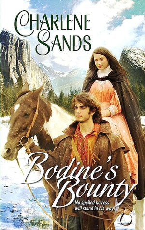 Bodine's Bounty [Harlequin Historical #872]