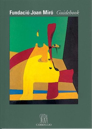 Fundacio Joan Miro: Guidebook