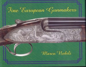 Fine European Gunmakers