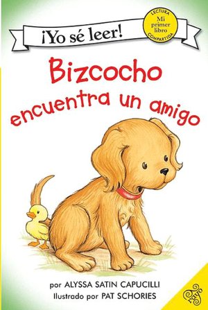 Bizcocho encuentra un amigo (Biscuit Finds a Friend)