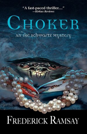 Choker (Ike Schwartz Series #5)