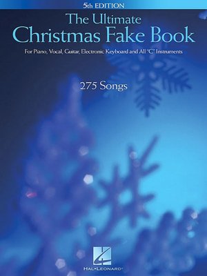 Christmas - for Piano, Vocal, Guitar, Electronic Keyboard and All C Instruments