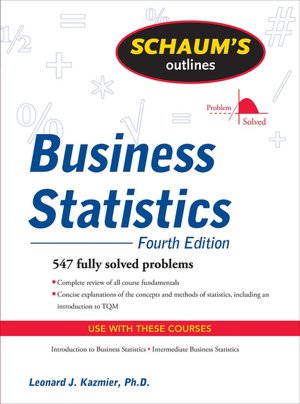 Business Statistics Crash Course (Schaum's Easy Outlines Series) L. J. Kazmier
