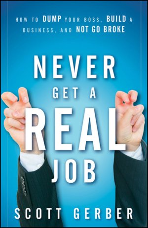 Never Get a 