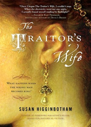 The Traitor's Wife: A Novel of the Reign of Edward II