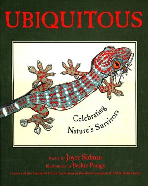 Ubiquitous: Celebrating Nature's Survivors