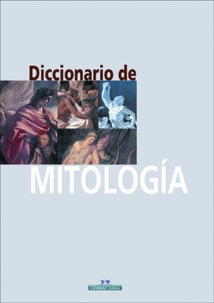 Diccionario de mitologia