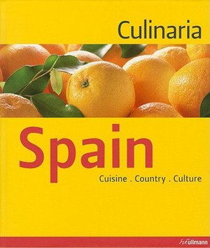 Culinaria Spain (Relaunch): Country. Cuisine. Culture.