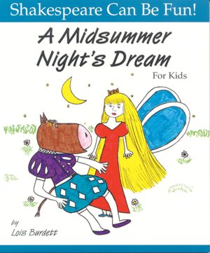 Midsummer Night's Dream : For Kids