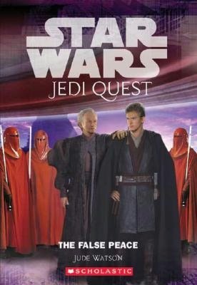 Star Wars Jedi Quest #9: False Peace