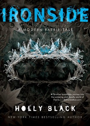 Ironside (Modern Tale of Faerie Series #3)