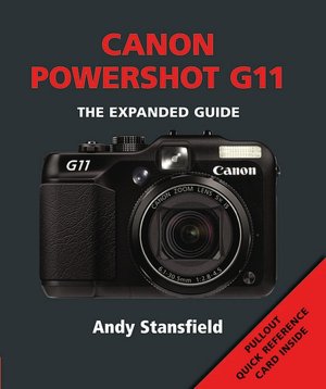 Canon PowerShot G11 (Expanded Guide Series)