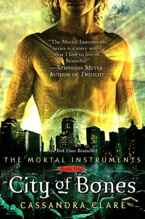City of Bones (The Mortal Instruments Series #1)