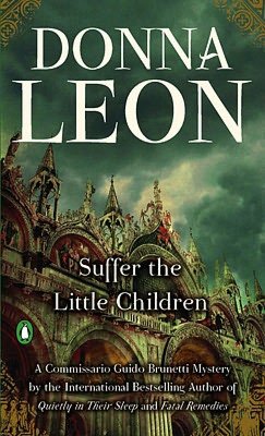 Suffer the Little Children (Guido Brunetti Series #16)