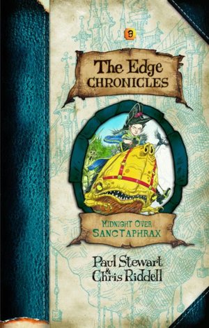 Midnight over Sanctaphrax (The Edge Chronicles Series #3)