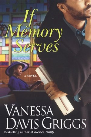 If Memory Serves (Blessed Trinity Series #3)