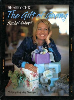 The Gift of Giving: Shabby Chic