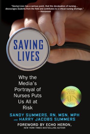 Saving Lives: Why the Media's Portrayal of Nurses Puts Us All at Risk