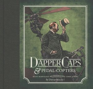 Wondermark, Volume 3: Dapper Caps and Pedal-Copters