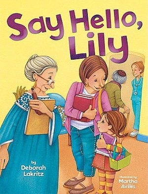 Say Hello, Lily
