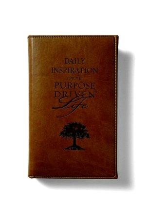 Daily Inspiration for the Purpose Driven Life Deluxe Tan