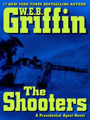 The Shooters (Presidential Agent Series #4)