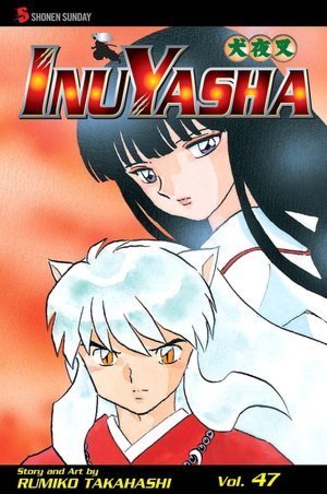 Inuyasha, Volume 47: Yin and Yang