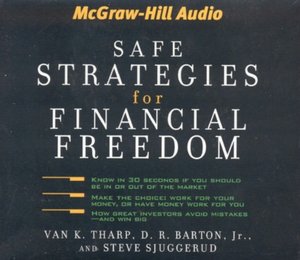 Safe Strategies for Financial Freedom