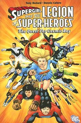 Supergirl and the Legion of Super-Heroes: The Quest for Cosmic Boy