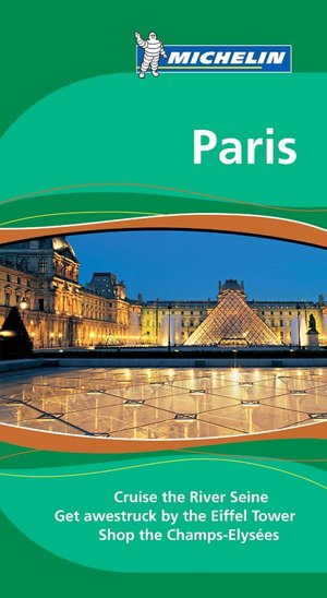 Michelin Travel Guide: Paris