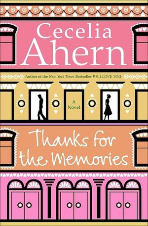 Thanks for the Memories: A Novel