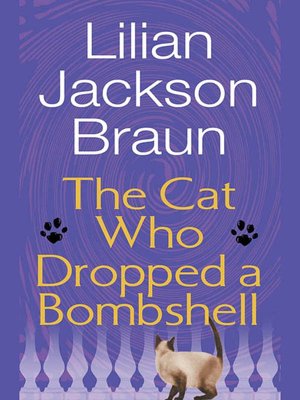 The Cat Who Dropped a Bombshell (The Cat Who... Series #28)
