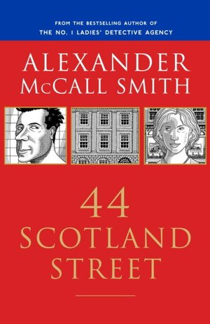 44 Scotland Street (44 Scotland Street Series #1)
