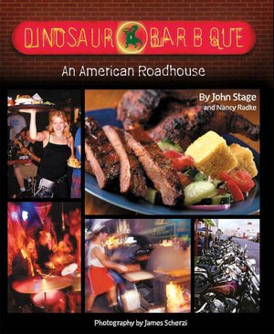 Free j2se ebook download Dinosaur Bar-B-Que: An American Roadhouse 9781580089715  by John Stage, Nancy Radke