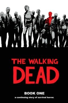 The Walking Dead, Book One