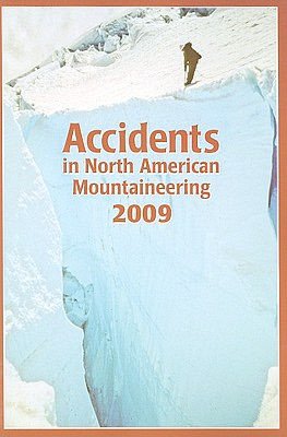 Accidents in North American Mountaineering 2009