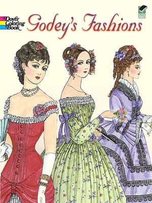 Godey's Fashions Coloring Book