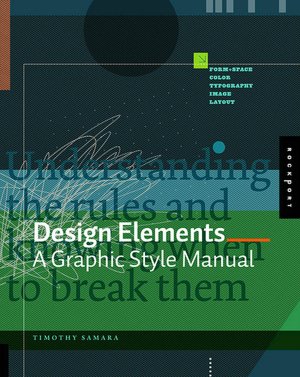 Design Elements: A Graphic Style Manual