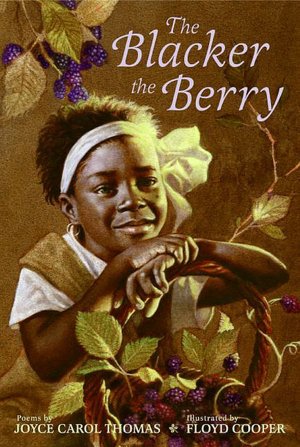 The Blacker the Berry: Poems