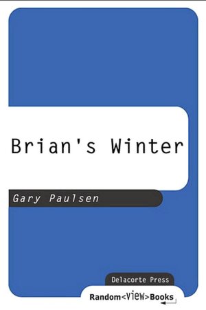 Brian's Winter (Brian's Saga Series #3)