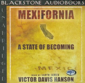 Mexifornia: A State of Becoming