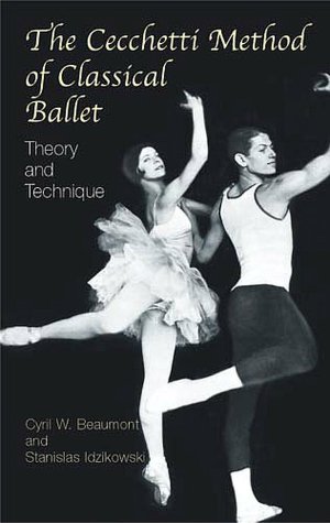 Google free ebook downloads pdf Cecchetti Method of Classical Ballet: Theory and Technique (English Edition) 9780486431772 RTF PDB by Cyril W. Beaumont, Stanislas Idzikowski
