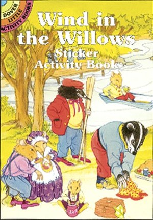 Wind in the Willows Sticker Activity Book (Dover Little Activity Books) Barbara Steadman and Activity Books