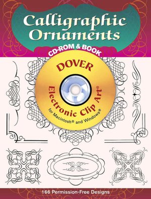Calligraphic Ornaments: 166 Different Copyright-Free Designs