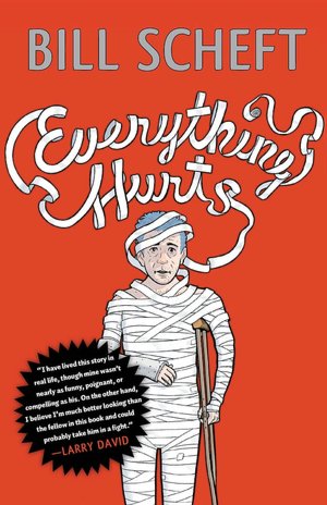 Everything Hurts
