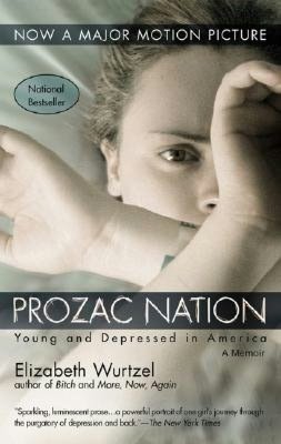 Prozac Nation: Young and Depressed in America