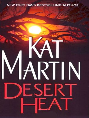 Desert Heat (Sinclair Sisters Series #2)